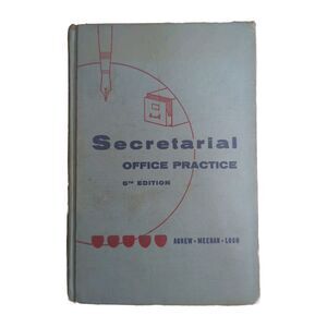 Vintage 1954 Secretarial Office Practice 5th Edition Hardcover Agnew Meehan Loso